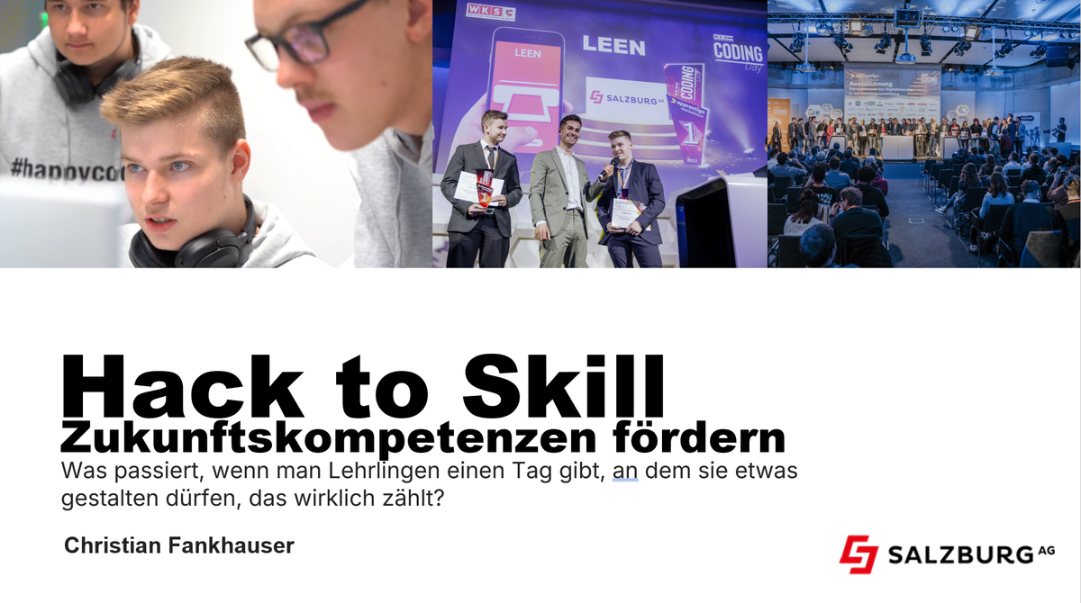 Hack to Skill: Wie wir Top Talente durch Projektarbeit und Lehrlingshackathons für die Zukunft stärken